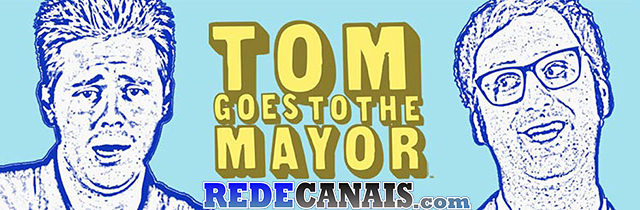 /imgs-videos/Legado/Tom%20e%20o%20Prefeito%20Capa.jpg